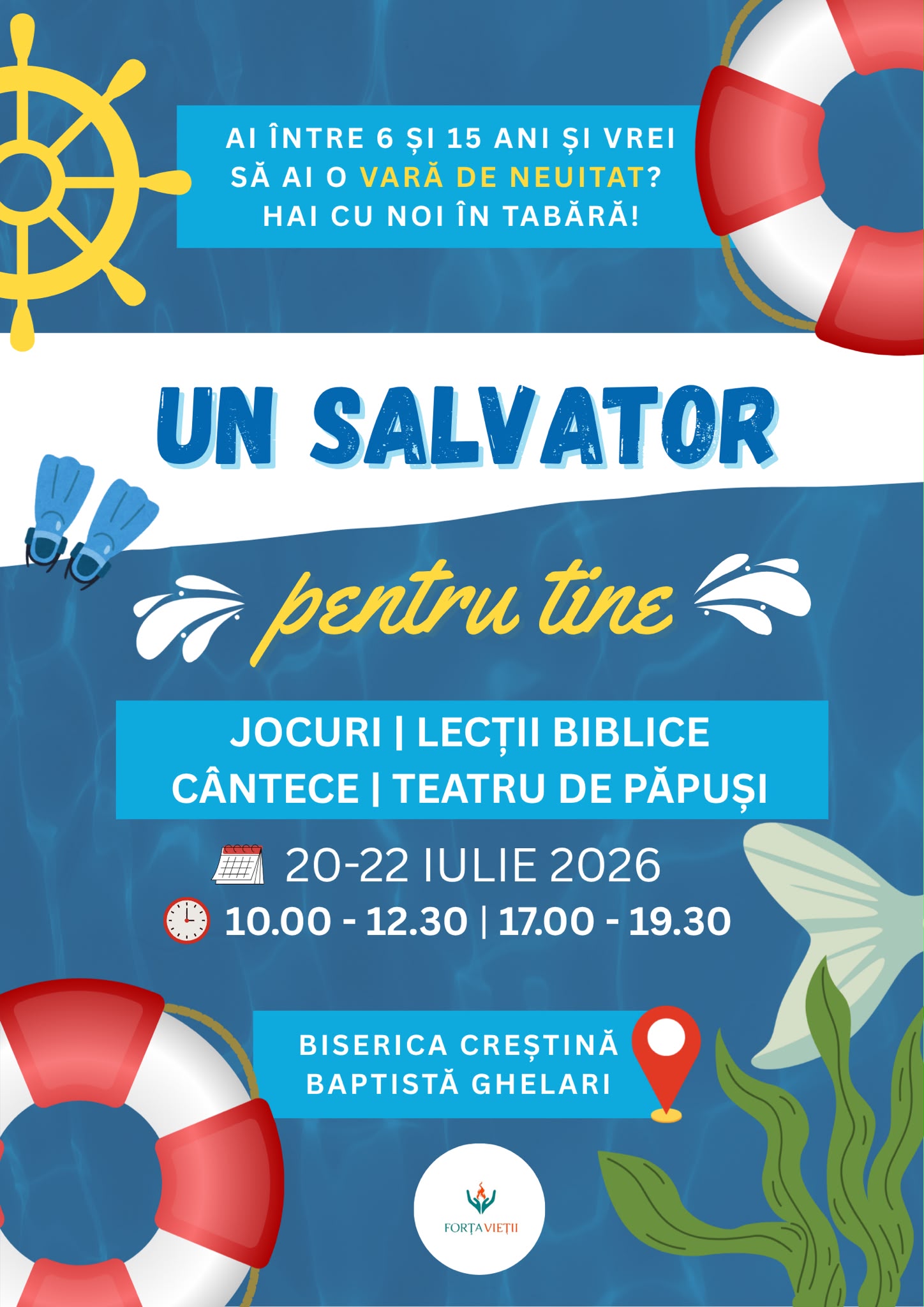 Tabăra Un Salvator pentru tine